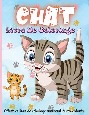 Book cover for Livre De Coloriage Chat