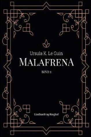 Cover of Malafrena bind 1