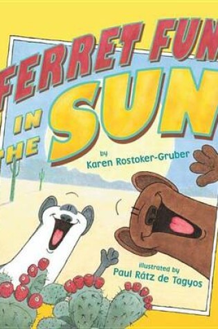 Cover of Ferret Fun in the Sun