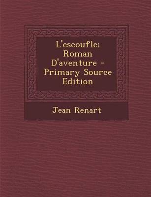 Book cover for L'Escoufle; Roman D'Aventure