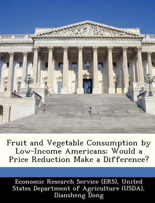 Book cover for Fruit and Vegetable Consumption by Low-Income Americans