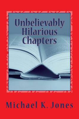 Book cover for Unbelievably Hilarious Chapters