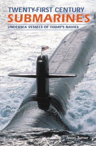 Cover of Twenty First Century Submarines