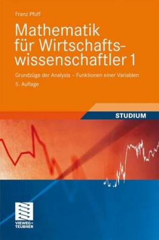 Cover of Mathematik Fur Wirtschaftswissenschaftler 1