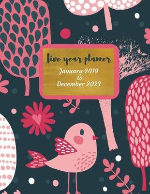 Book cover for 2019 - 2023 Topaz Five Year Planner