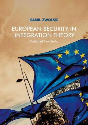 Book cover for European Security in Integration Theory