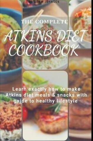 Cover of The Complete Atkins Diet Cookbook