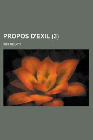 Cover of Propos D'Exil (3)