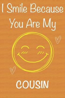 Book cover for I Smile Because You Are My Cousin