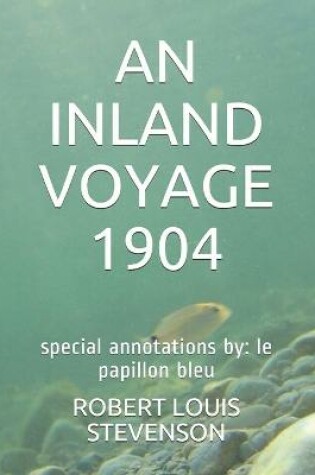 Cover of An Inland Voyage 1904