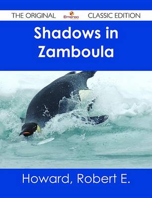 Book cover for Shadows in Zamboula - The Original Classic Edition