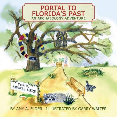 Book cover for Portal to Florida's Past, an Archaeology Adventure