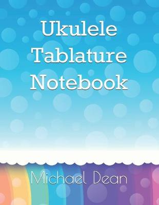 Book cover for Ukulele Tablature Notebook