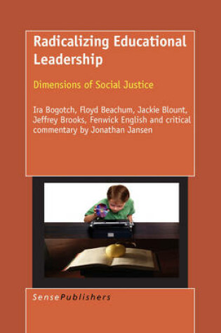 Cover of Radicalizing Educational Leadership