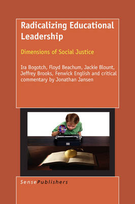 Book cover for Radicalizing Educational Leadership