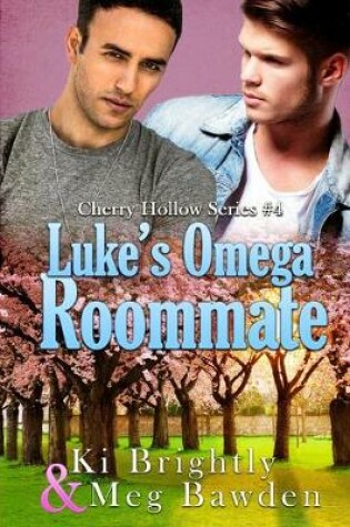 Cover of Luke's Omega Roommate