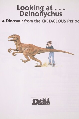 Cover of Looking At... Deinonychus
