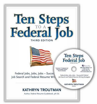 Book cover for Ten Steps to a Federal Job, 3rd Ed