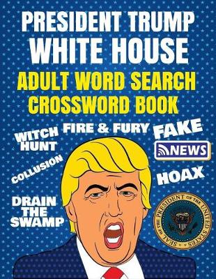 Book cover for President Trump Word Search & Crossword Book