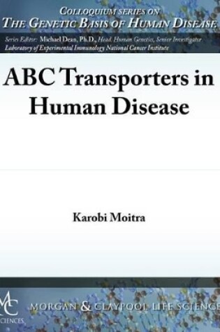 Cover of ABC Transporters in Human Disease