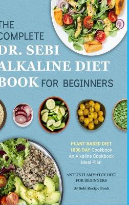 Book cover for Dr. Sebi Alkaline Diet Cookbook