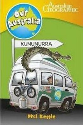 Cover of Our.Australia: Kununurra