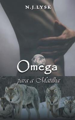 Book cover for Um Ômega Para a Matilha