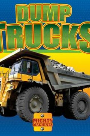 Cover of Dump Trucks