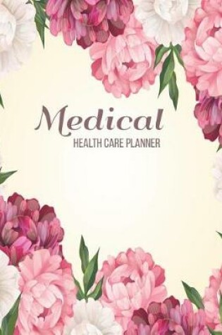 Cover of Medical Health Care Planner