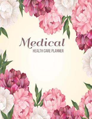 Book cover for Medical Health Care Planner