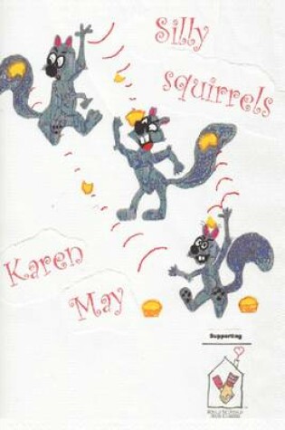 Cover of Silly Squirrels