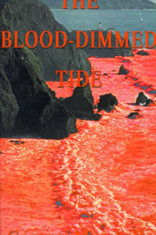 Cover of The Blood-dimmed Tide