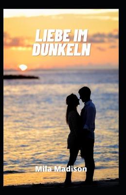Book cover for Liebe im Dunkeln