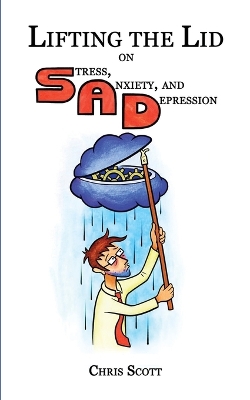 Book cover for Lifting the Lid on Stress, Anxiety and Depression