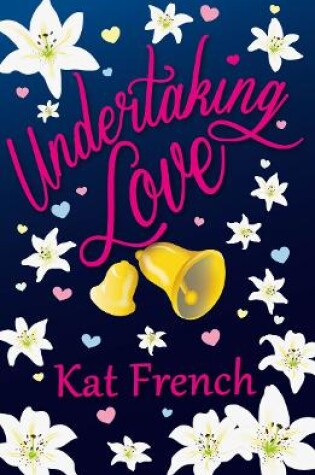 Cover of Undertaking Love