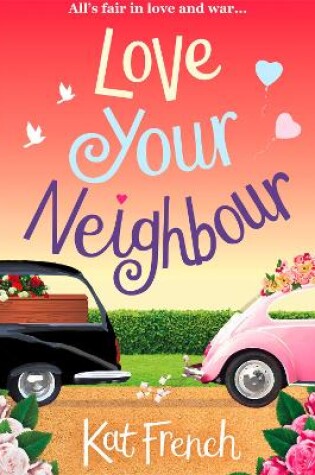 Cover of Love Your Neighbour