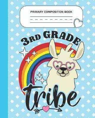 Book cover for Primary Composition Book - 3rd Grade Tribe