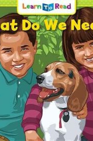 Cover of What Do We Need?