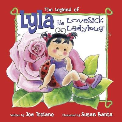 Book cover for The Legend of Lyla the Lovesick Ladybug
