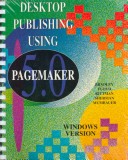 Book cover for Desktop Publishing Using Pagemaker