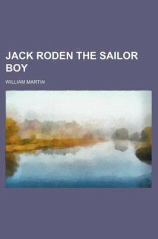 Cover of Jack Roden the Sailor Boy