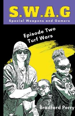 Book cover for S.W.A.G. Episode Two
