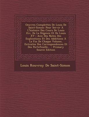 Book cover for Oeuvres Complettes de Louis de Saint-Simon