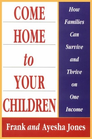 Cover of Come Home to Your Children