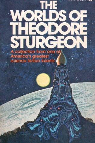 Cover of The Worlds of Theodore Sturgeon