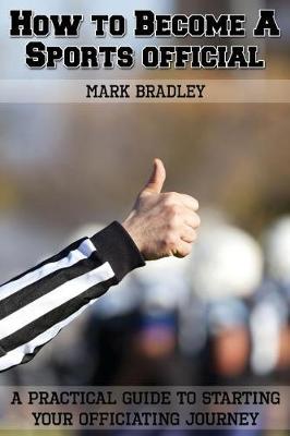 Book cover for How to Become a Sports Official