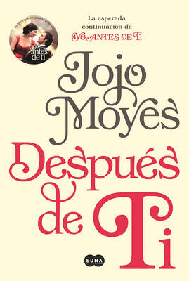 Book cover for Después de Ti (After You: A Novel)