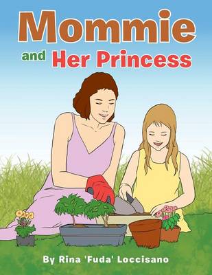 Book cover for Mommie and Her Princess