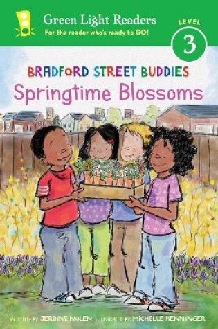 Cover of Bradford Street Buddies: Springtime Blossoms GLR Level 3