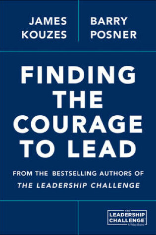 Cover of Finding the Courage to Lead